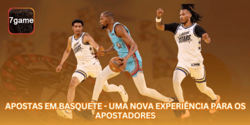 Apostas em Basquete - Uma Nova Experiência para os Apostadores.