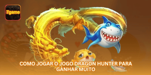 Como jogar o jogo Dragon Hunter para ganhar muito